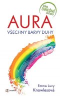 Knowlesová Lucy Emma: Aura - Všechny barvy duhy