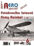 Koos Volker: AEROspeciál 6 - Fotokronika letounů firmy Heinkel 1. díl