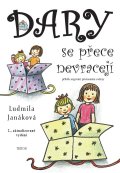 Janáková Ludmila: Dary se přece nevracejí