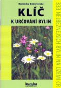 Dobrylovská Dominika: Klíč k určování bylin