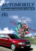 Štěrba Pavel: Automobily 8 - Diagnostika motorových vozidel II