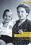 Petrův Helena: Zákonné bezpráví - Židé v Protektorátu Čechy a Morava