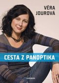 Jourová Věra: Cesta z panoptika