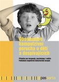 Straková Jirků Lucie: Obsedantně kompulzivní porucha u dětí a dospívajících