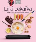neuveden: Líná pekařka - Sladké i slané pečení bez velké námahy (Edice Apetit)