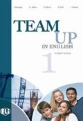 Cattunar, Morris, Moore, Smith, Canaletti, Tite: Team Up in English 1 Student´s Book (4-level version)