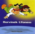 neuveden: Divadlo S+H: Hurvínek Ufonem CD