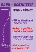 neuveden: DÚVaP 11-12/2021 BOZP ve stavebnictví, Úvěry a půjčky, Zdravotní pojištění,