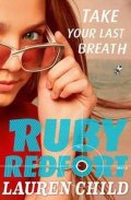 Child Lauren: Ruby Redford - Take Your Last Breath