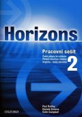 Radley Paul: Horizons 2 Pracovní Sešit
