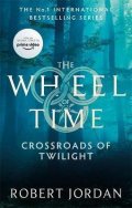 Jordan Robert: Crossroads Of Twilight : Book 10 of the Wheel of Time