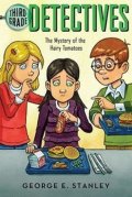Stanley George E.: The Mystery of the Hairy Tomatoes