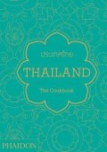 Gabriel Jean-Pierre: Thailand: The Cookbook