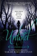 Brennanová Sarah Rees: Untold