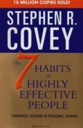 Covey Stephen R.: 7 Habbits of Highly Effective
