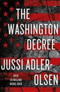 Adler-Olsen Jussi: The Washington Decree