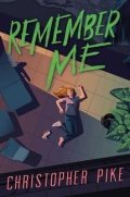 Pike Christopher: Remember Me