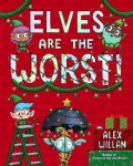 Willan Alex: Elves Are the Worst!