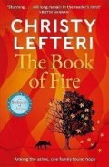 Lefteri Christy: The Book of Fire: The moving, captivating and unmissable new novel from the