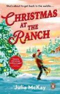 McKay Julia: Christmas at the Ranch