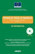 Beacco Jean-Claude: Niveau B1 pour le Francais Livre + CD audio