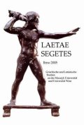 Nechutová Jana: Laetae segetes: Griechische und Lateinische Studien an der Masaryk Universi