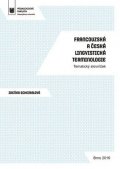Schejbalová Zdeňka: Francouzská a česká lingvistická terminologie: Tematický slovníček