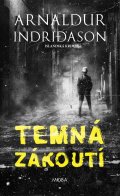 Indridason Arnaldur: Temná zákoutí - Islandská krimi