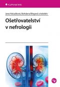 Haluzíková Jana: Ošetřovatelství v nefrologii