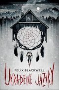Blackwell Felix: Ukradené jazyky