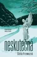 Przewozná Šárka: Neskutečná