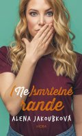 Jakoubková Alena: (Ne)smrtelné rande