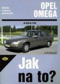 Etzold Hans-Rüdiger: Opel Omega - 9/86 - 12/93 - Jak na to? - 28.