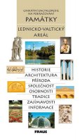 kolektiv autorů: Památky Lednicko-Valtický areál