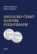 Gogelová Helena: Anglicko-český slovník fyzioterapie