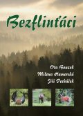 Bouzek Ota: Bezflinťáci