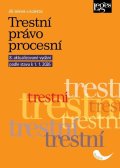 : Trestní právo procesní podle stavu k 1. 1. 2026