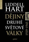 Liddell Hart Basil Henry: Dějiny druhé světové války 1939-1945