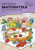 neuveden: Matýskova matematika, 6. díl – počítání do 100 (vyvození násobení a dělení)