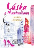 Layne Lauren: Láska z Manhattanu aneb jak vyrobit gentlemana