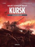 Dobbs Michael: Kursk - Hitler neprojde!