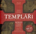 Holečková Marie: Templáři II. v zemích čes.králů - Morava