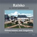 Kovařík Jaroslav: Ralsko na starých pohlednicích / Hühnerwasser und Umgebung in aleten Ansich