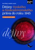 Malý Karel: Dějiny českého a československého práva do r. 1945