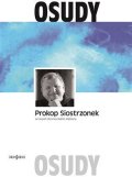 Siostrzonek Petr Prokop: Petr Prokop Siostrzonek - arciopat břevnovského kláštera