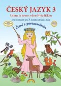 Mittermayerová Marie: Český jazyk 3 – pracovní sešit, Čtení s porozuměním
