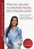 Pírek Ondřej: Přijímací zkoušky na lékařské fakulty - Řešené modelové otázky a průvodce p