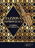 Štveráček Ondřej: Jazzové improvizace