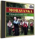 neuveden: Moravanka - S kým ja vínko dám - 1 CD