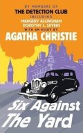 Christie Agatha: Six Against The Yard